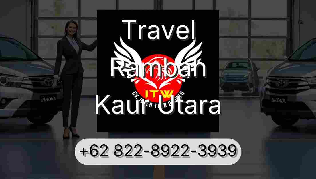 Travel Rambah Kaur Utara