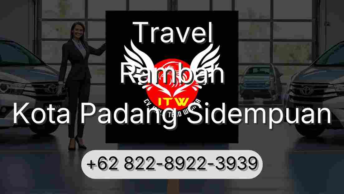Travel Rambah Kota Padang Sidempuan