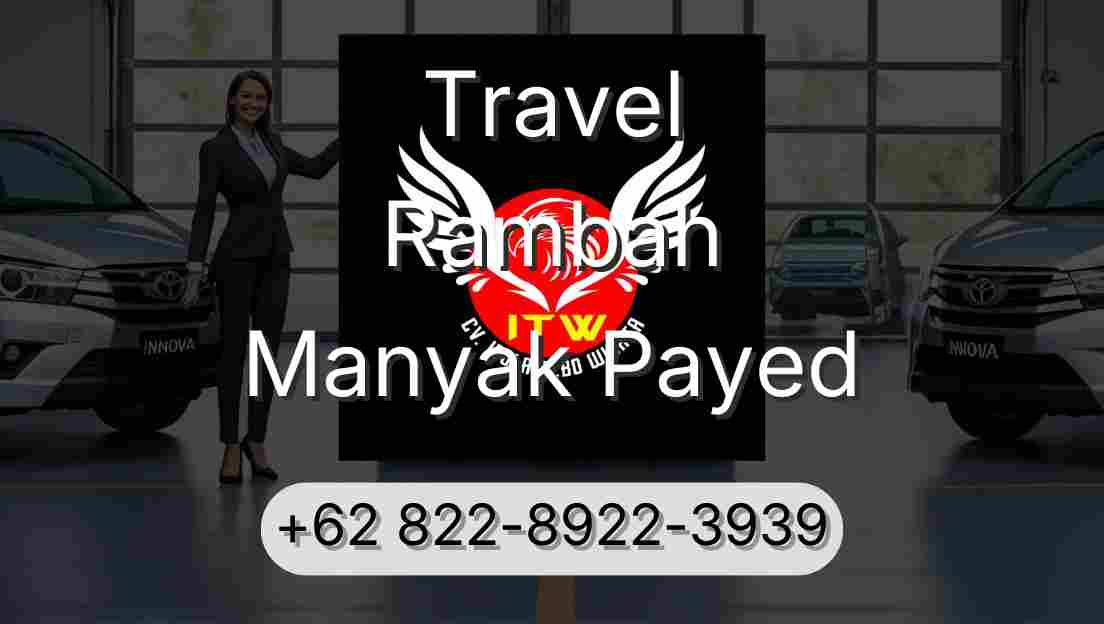 Travel Rambah Manyak Payed