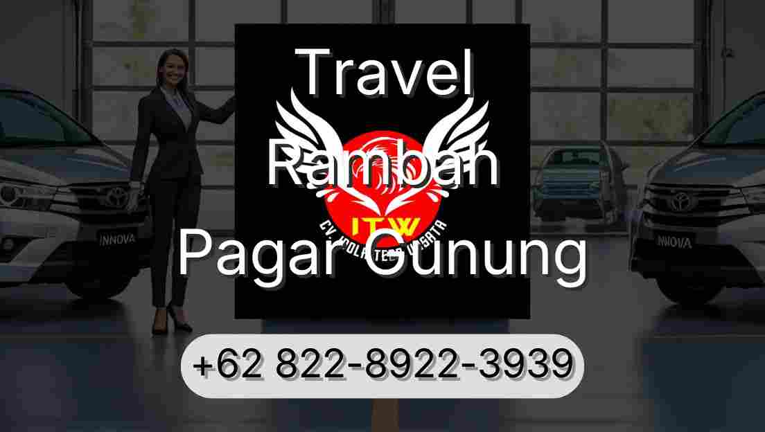 Travel Rambah Pagar Gunung