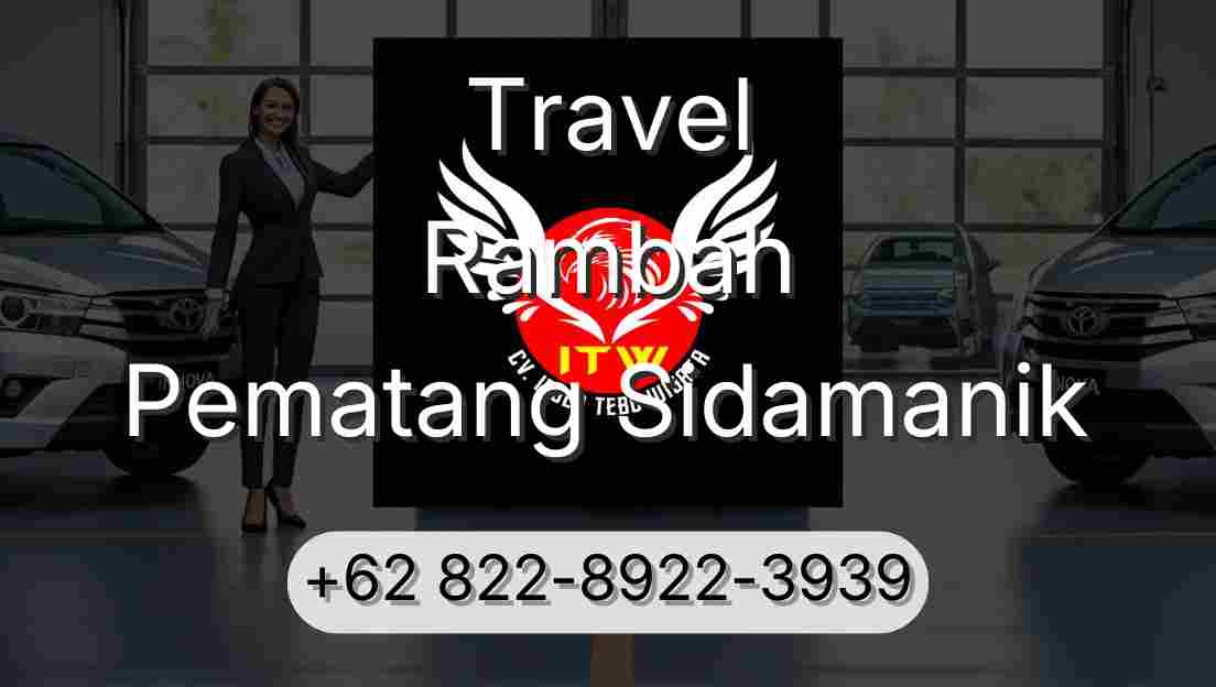 Travel Rambah Pematang Sidamanik