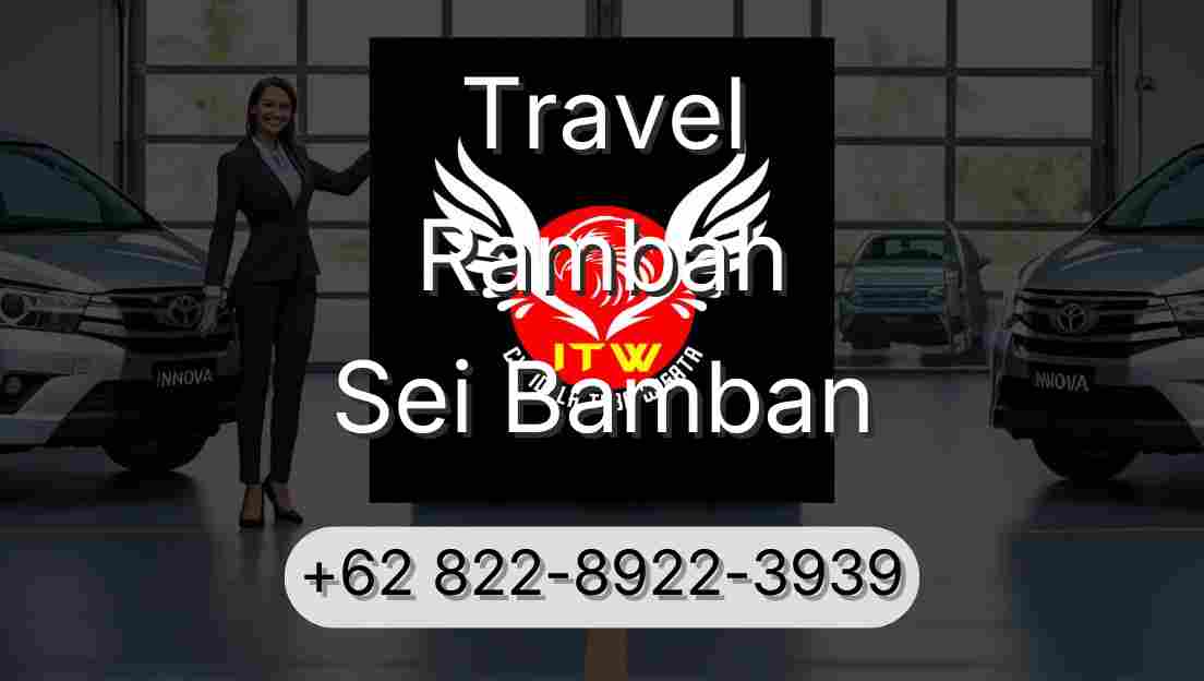 Travel Rambah Sei Bamban
