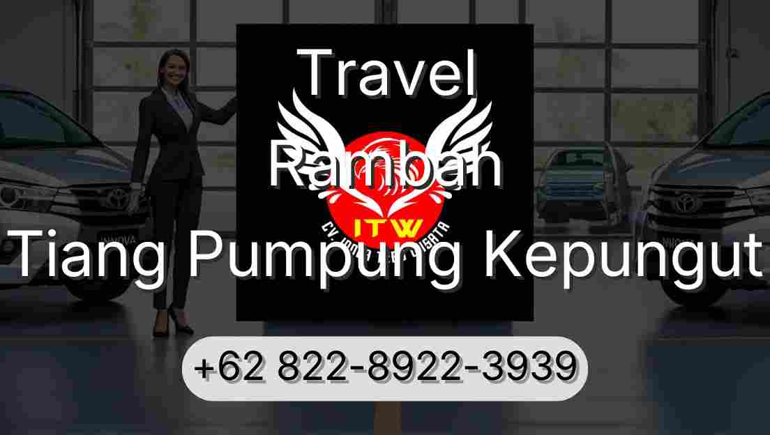 Travel Rambah Tiang Pumpung Kepungut