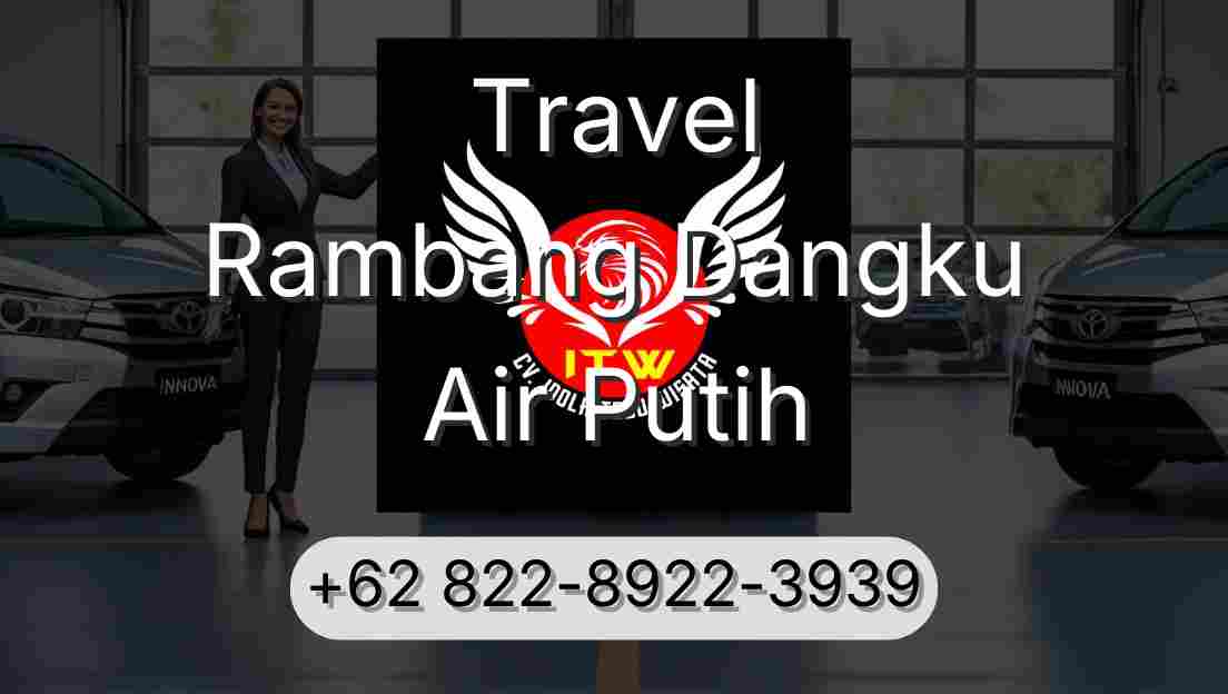 Travel Rambang Dangku Air Putih