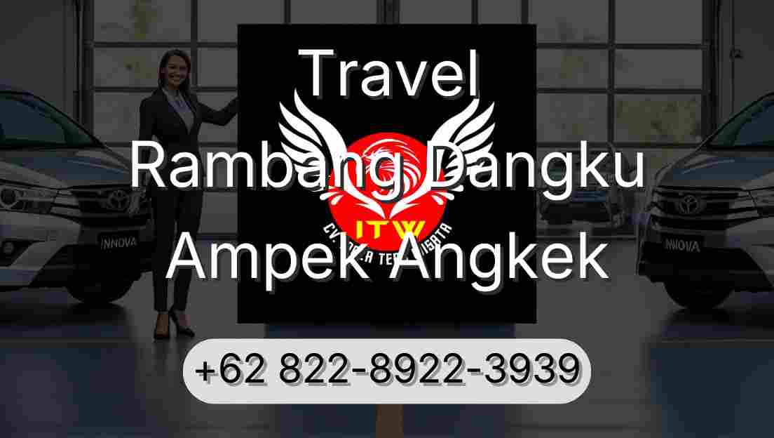 Travel Rambang Dangku Ampek Angkek