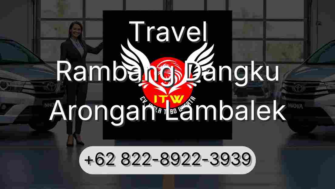 Travel Rambang Dangku Arongan Lambalek