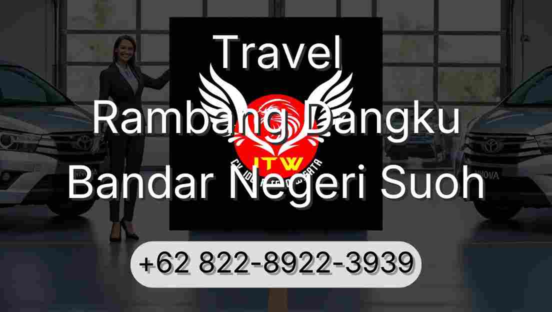 Travel Rambang Dangku Bandar Negeri Suoh