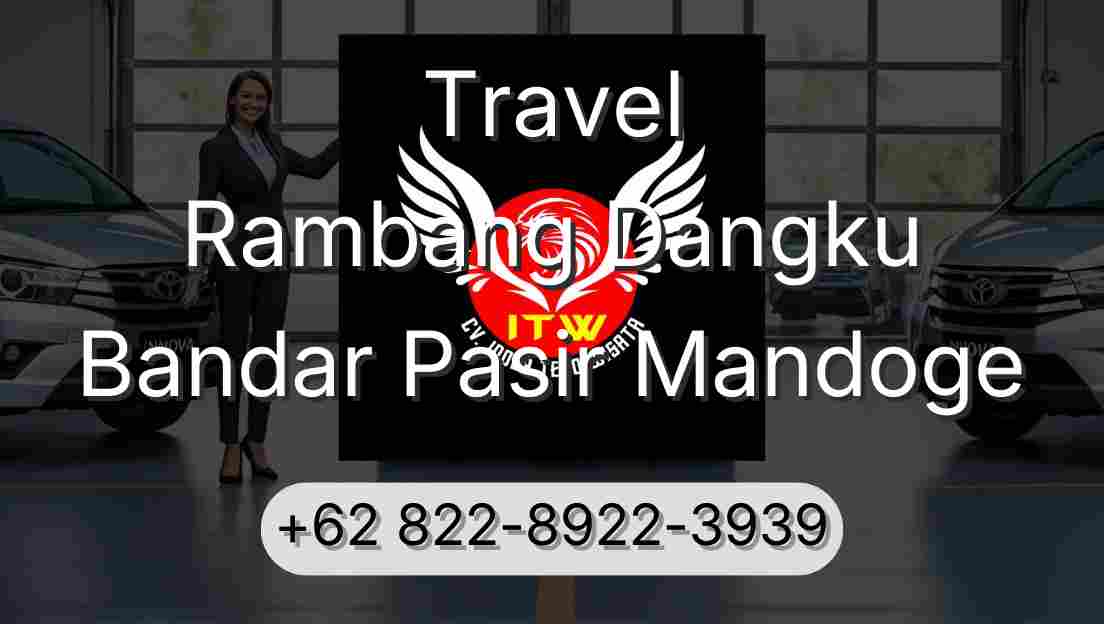 Travel Rambang Dangku Bandar Pasir Mandoge
