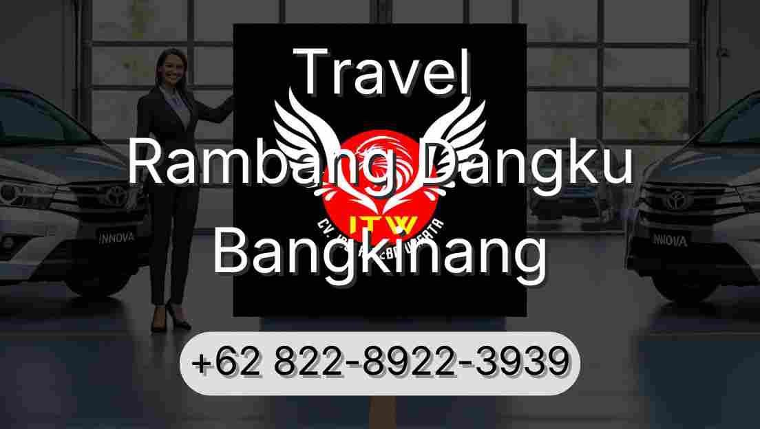 Travel Rambang Dangku Bangkinang