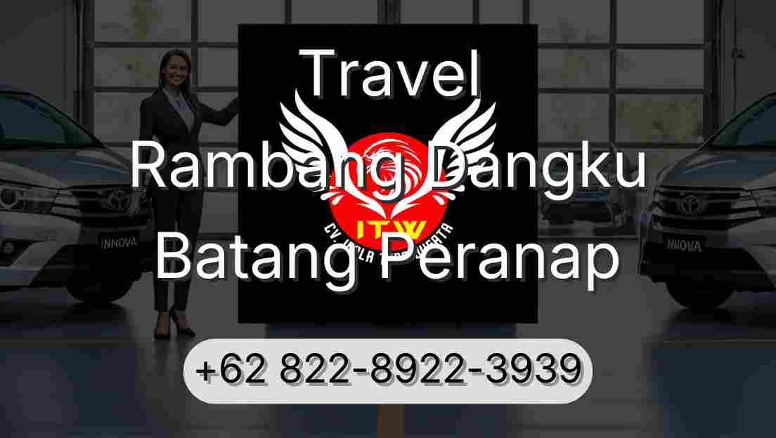 Travel Rambang Dangku Batang Peranap
