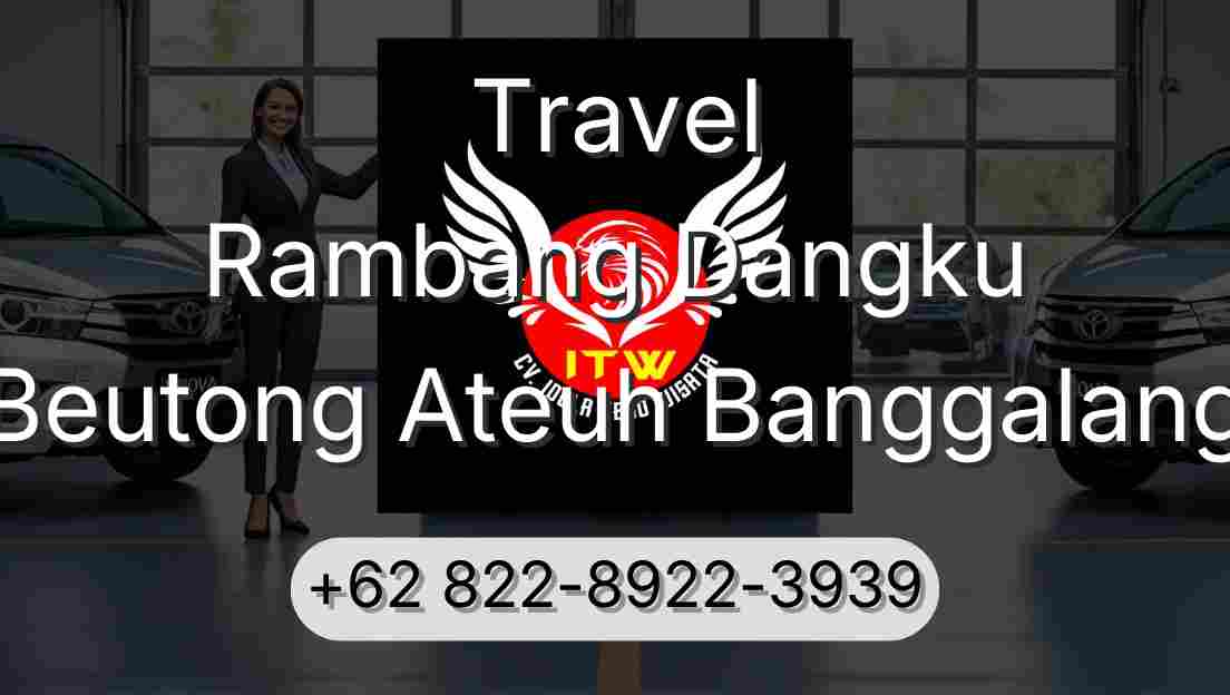 Travel Rambang Dangku Beutong Ateuh Banggalang