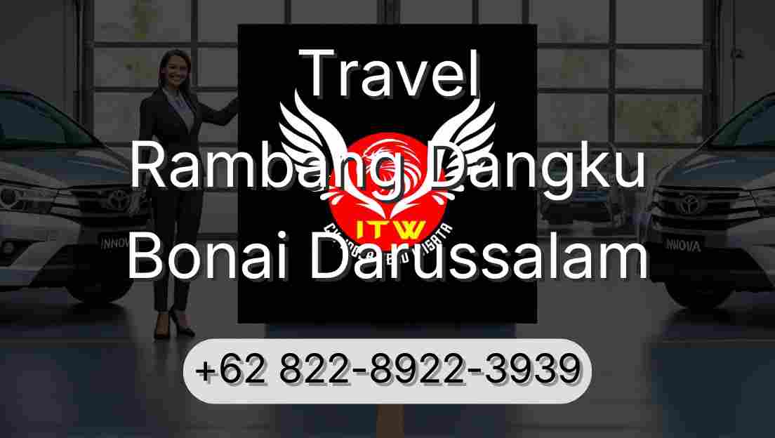 Travel Rambang Dangku Bonai Darussalam