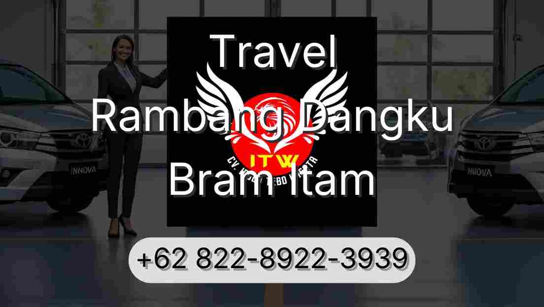 Travel Rambang Dangku Bram Itam