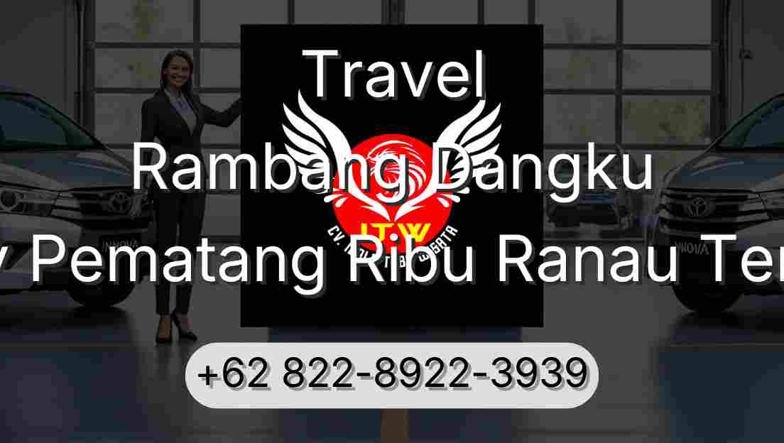 Travel Rambang Dangku Buay Pematang Ribu Ranau Tengah