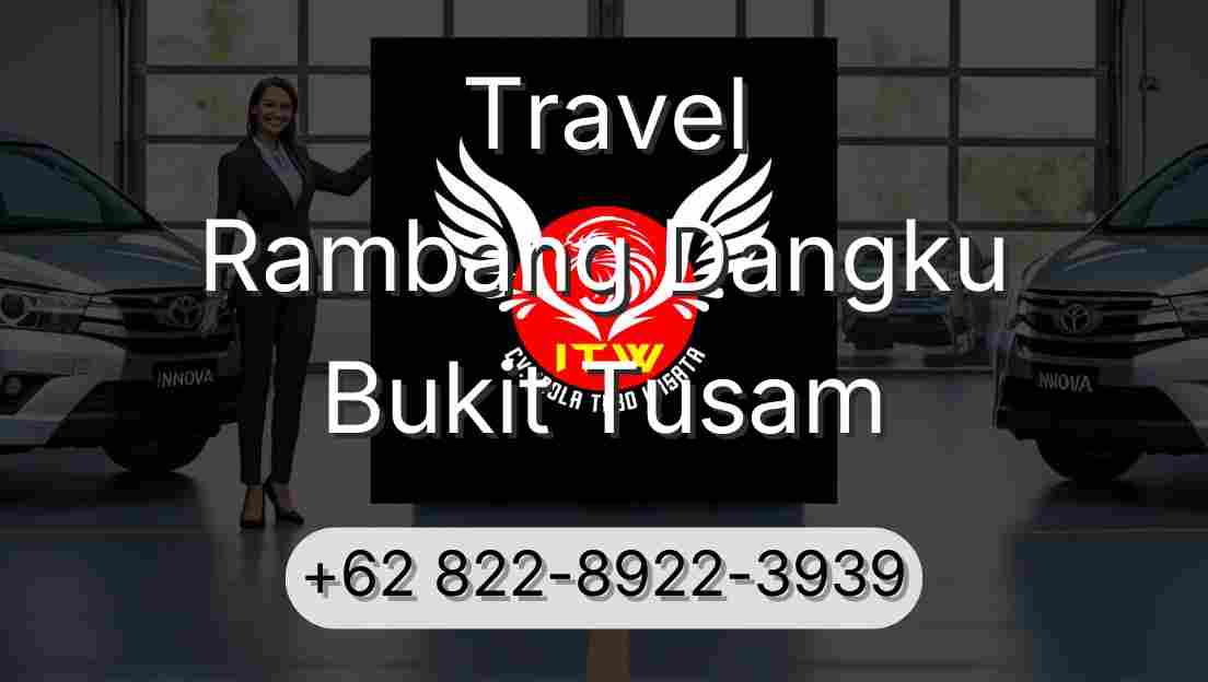 Travel Rambang Dangku Bukit Tusam