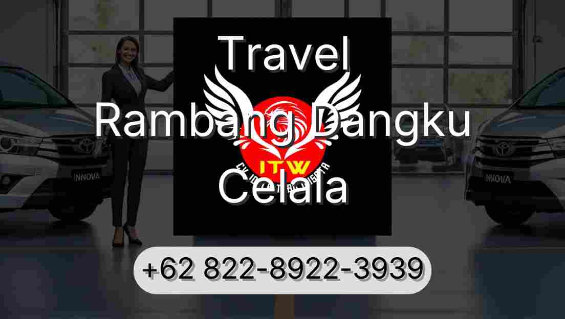 Travel Rambang Dangku Celala