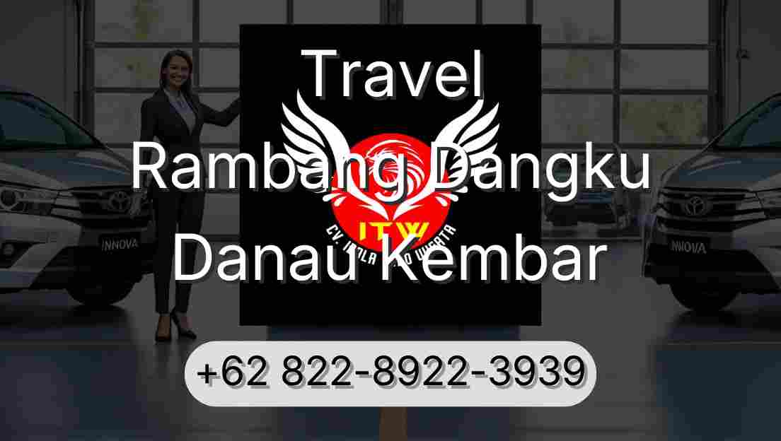 Travel Rambang Dangku Danau Kembar