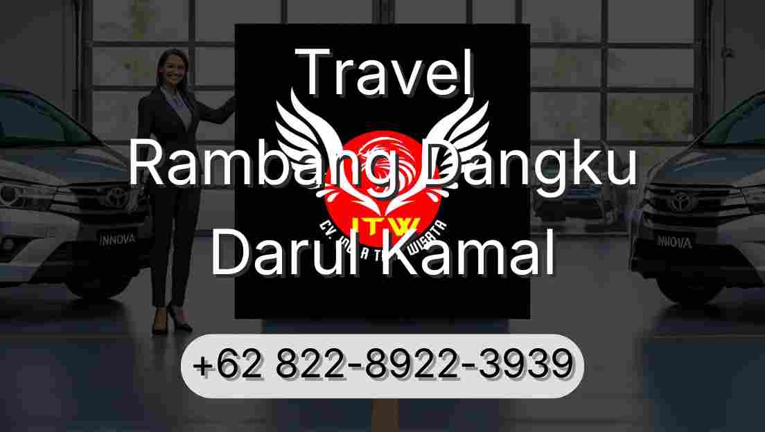 Travel Rambang Dangku Darul Kamal