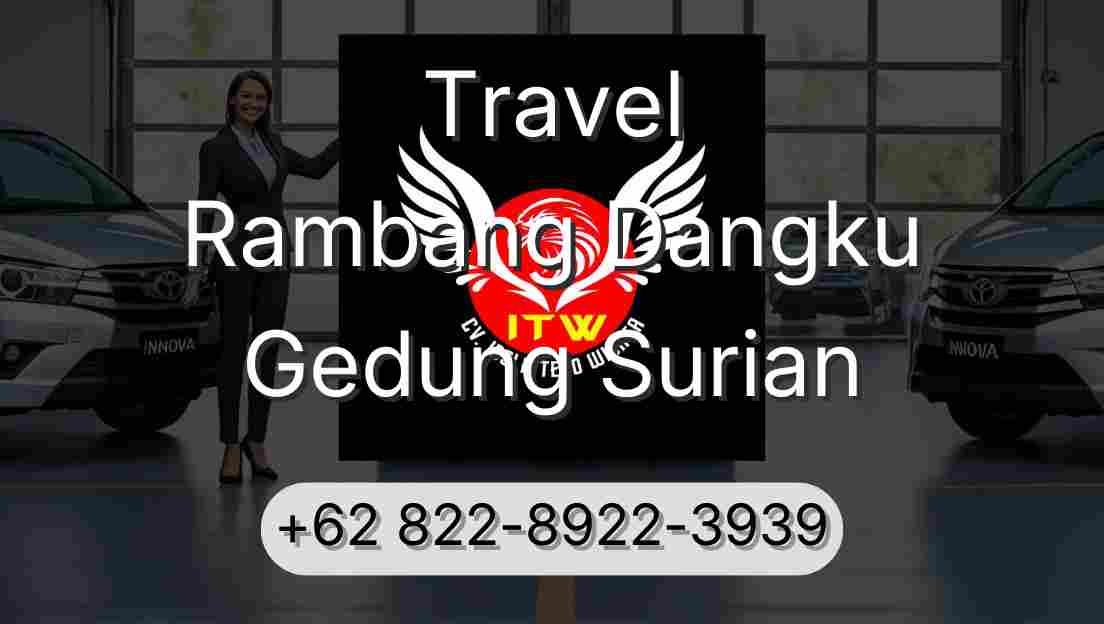 Travel Rambang Dangku Gedung Surian