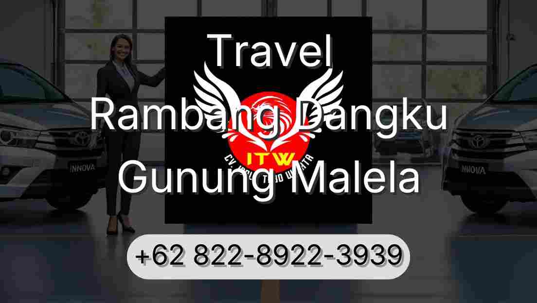 Travel Rambang Dangku Gunung Malela