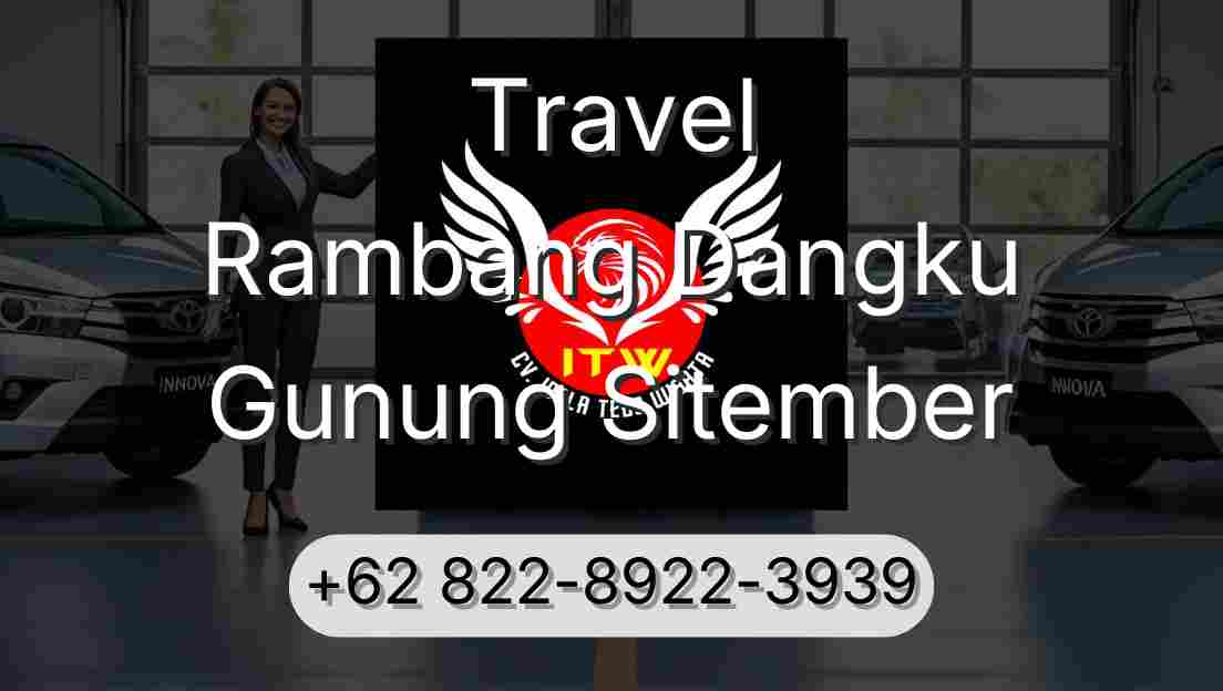 Travel Rambang Dangku Gunung Sitember