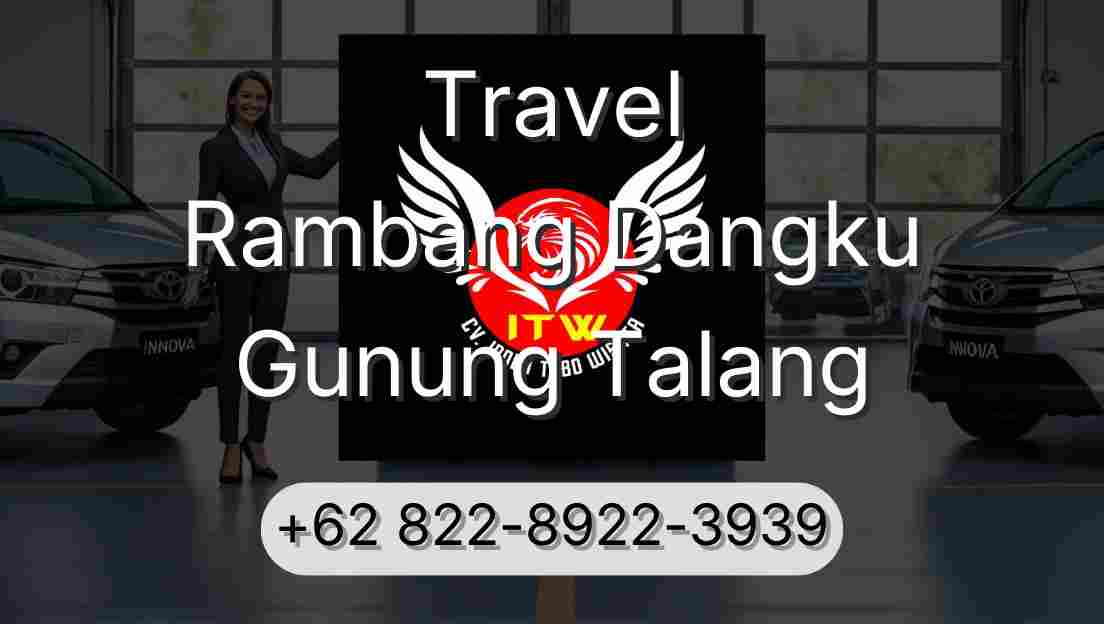 Travel Rambang Dangku Gunung Talang
