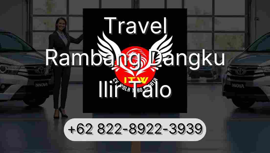 Travel Rambang Dangku Ilir Talo