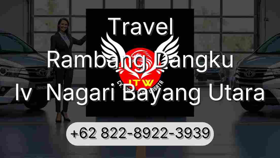 Travel Rambang Dangku Iv  Nagari Bayang Utara