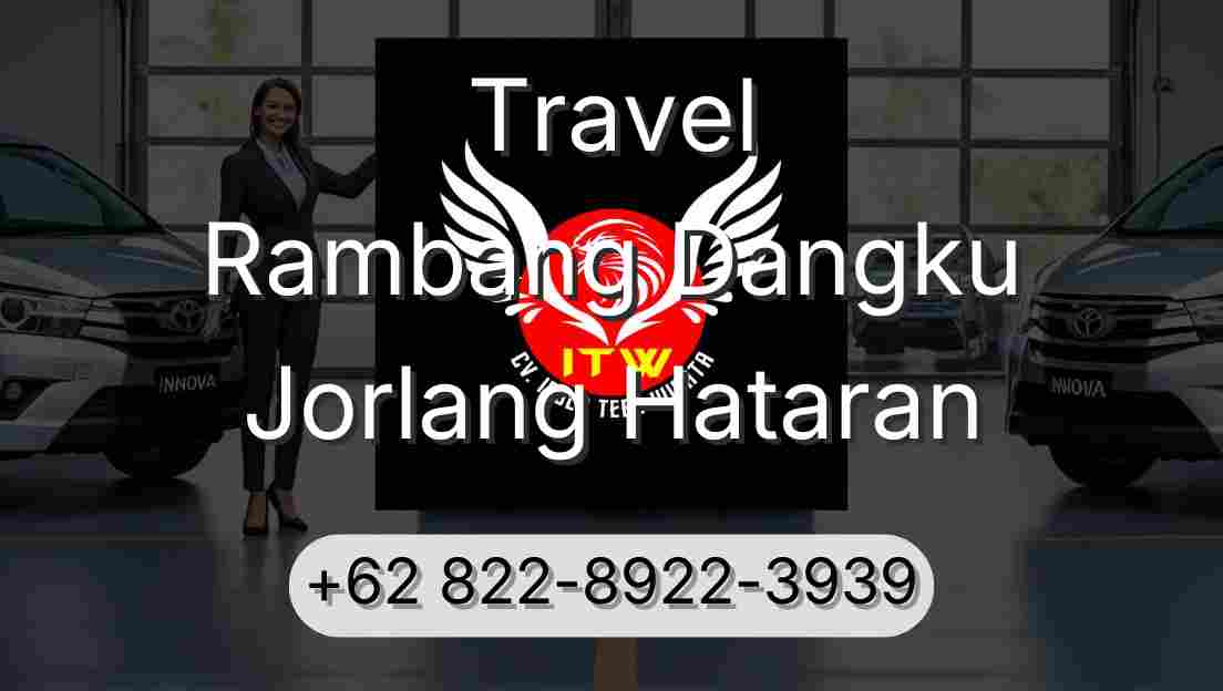 Travel Rambang Dangku Jorlang Hataran