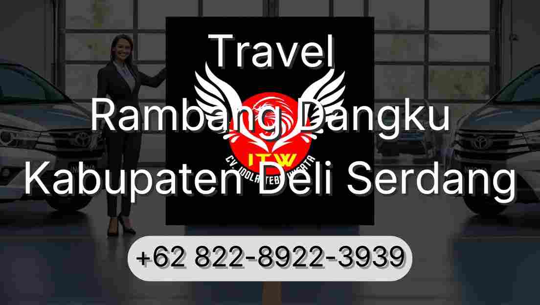 Travel Rambang Dangku Kabupaten Deli Serdang