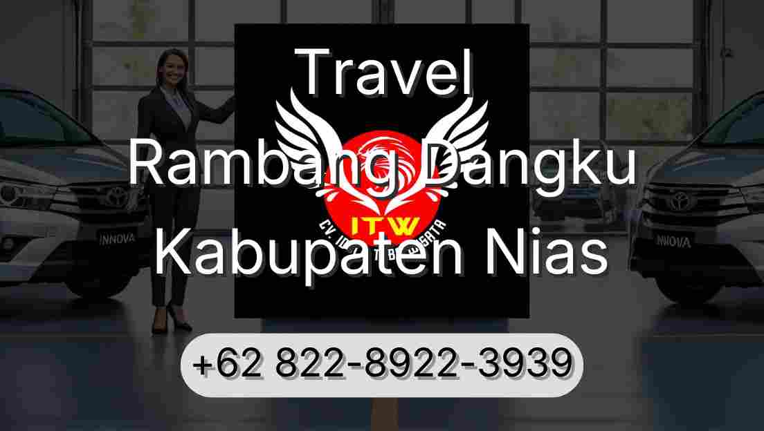 Travel Rambang Dangku Kabupaten Nias