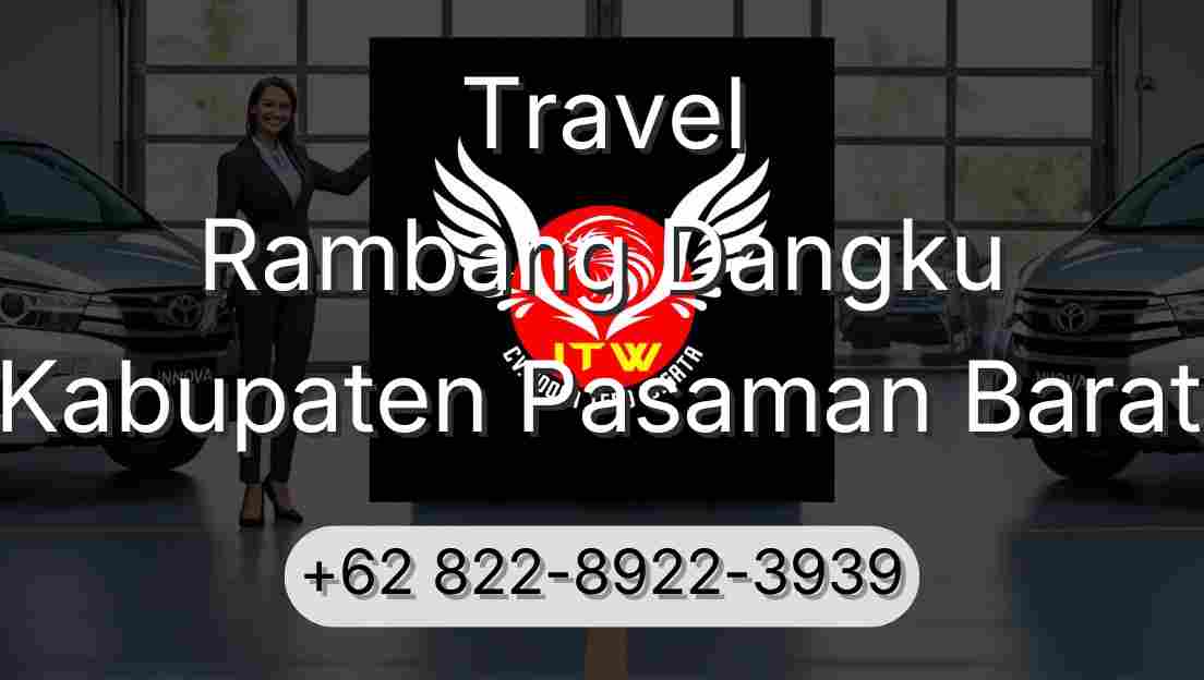 Travel Rambang Dangku Kabupaten Pasaman Barat