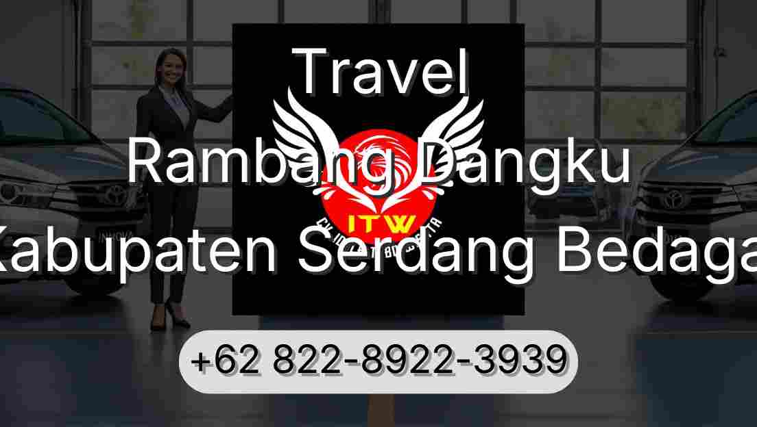 Travel Rambang Dangku Kabupaten Serdang Bedagai