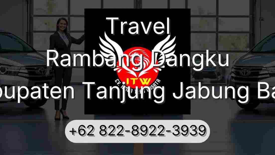 Travel Rambang Dangku Kabupaten Tanjung Jabung Barat