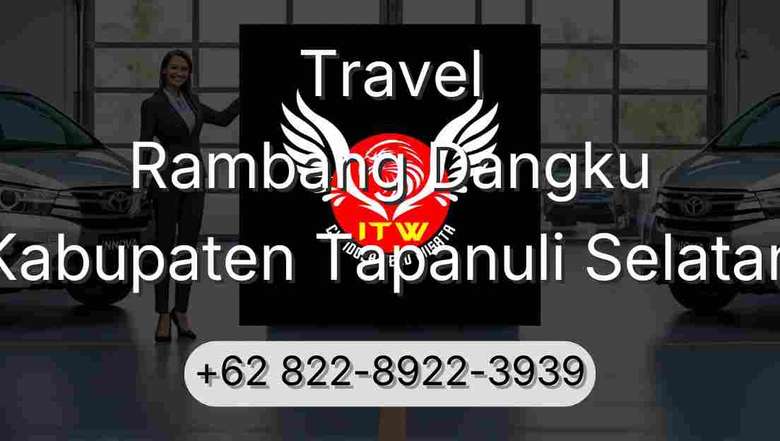 Travel Rambang Dangku Kabupaten Tapanuli Selatan