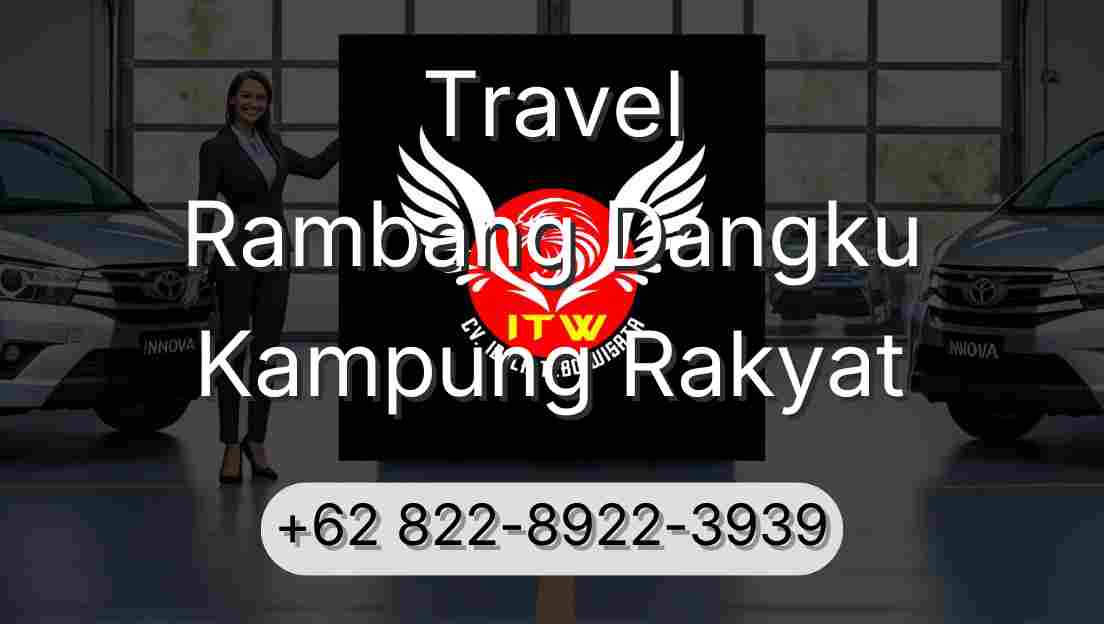 Travel Rambang Dangku Kampung Rakyat