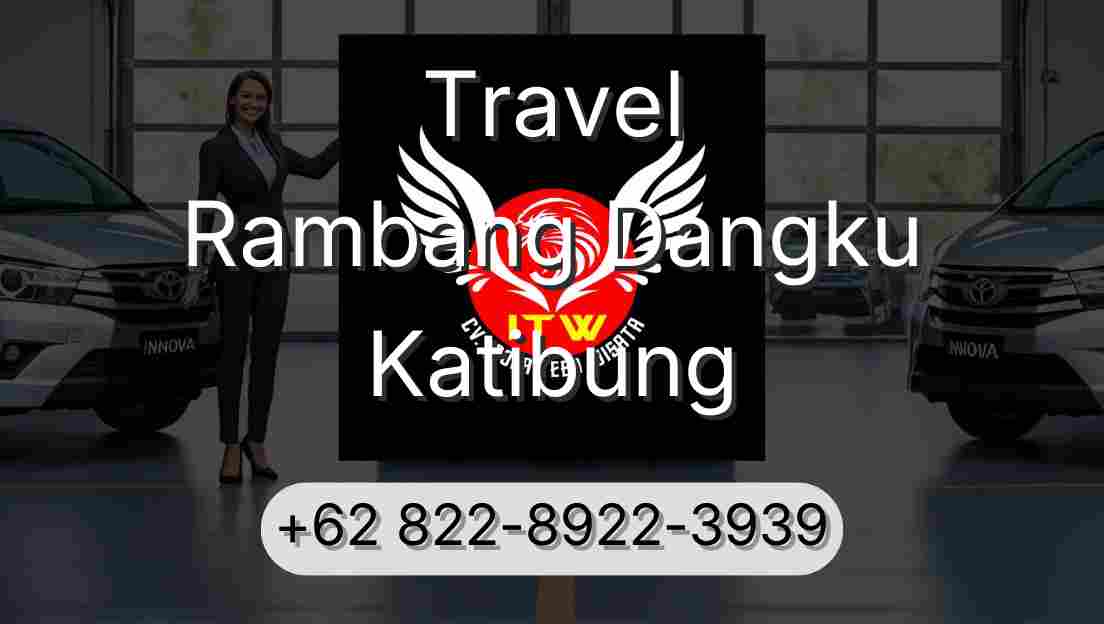 Travel Rambang Dangku Katibung