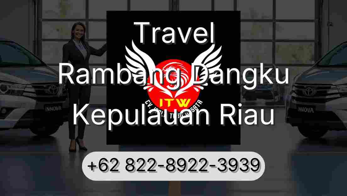 Travel Rambang Dangku Kepulauan Riau