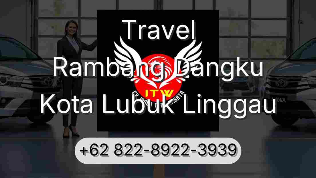 Travel Rambang Dangku Kota Lubuk Linggau