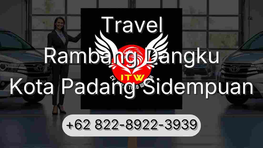 Travel Rambang Dangku Kota Padang Sidempuan