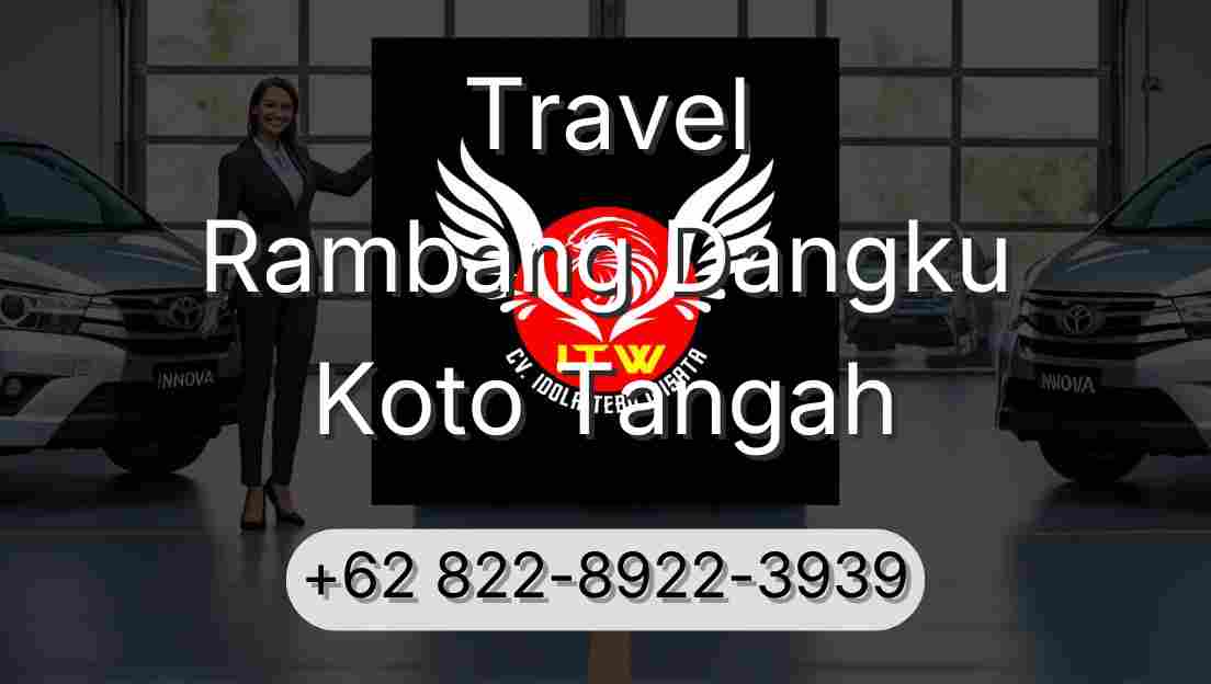 Travel Rambang Dangku Koto Tangah