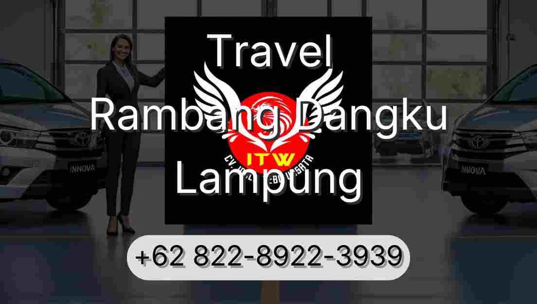 Travel Rambang Dangku Lampung