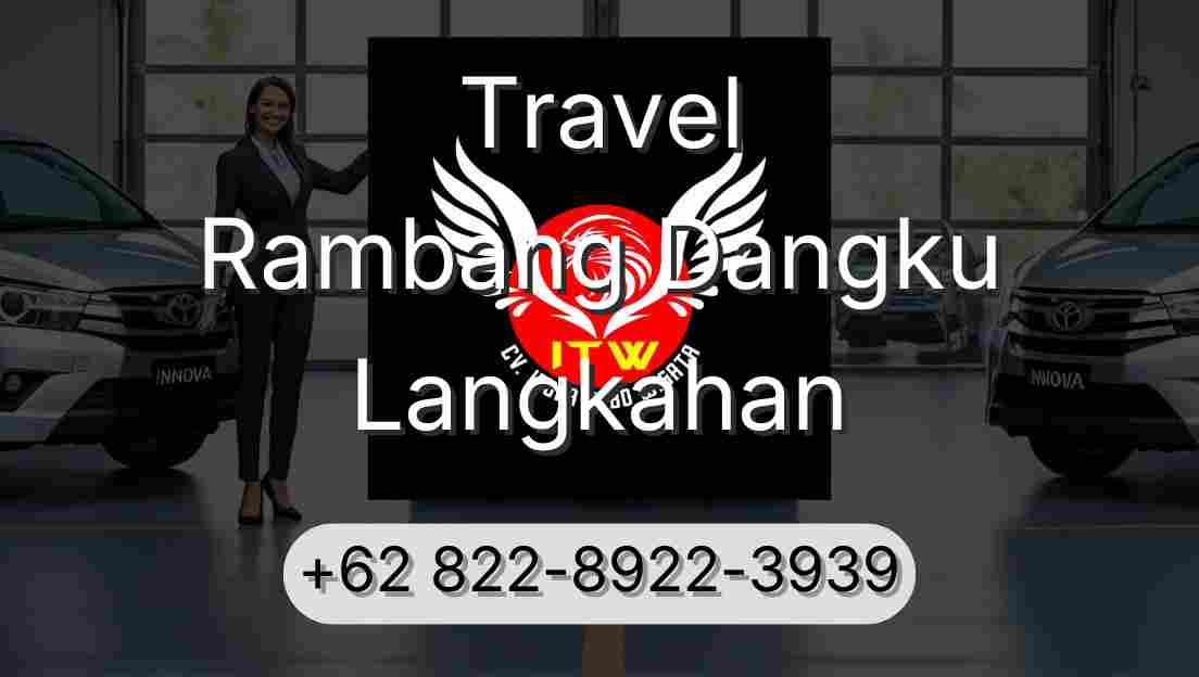 Travel Rambang Dangku Langkahan