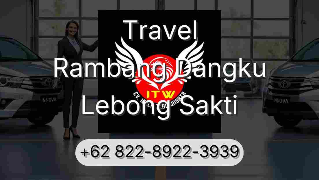 Travel Rambang Dangku Lebong Sakti