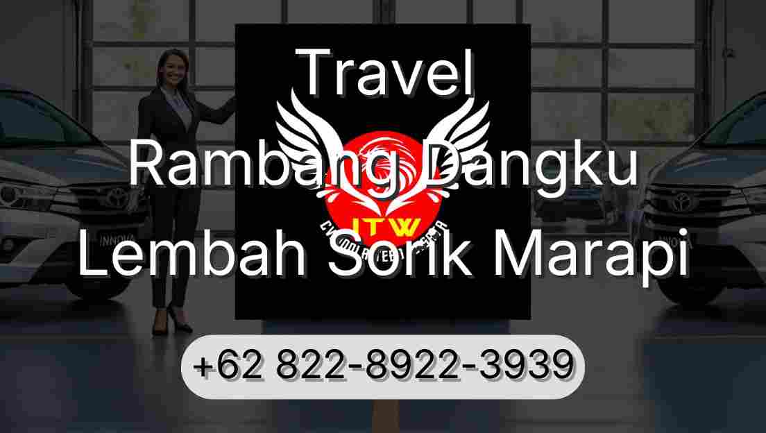 Travel Rambang Dangku Lembah Sorik Marapi