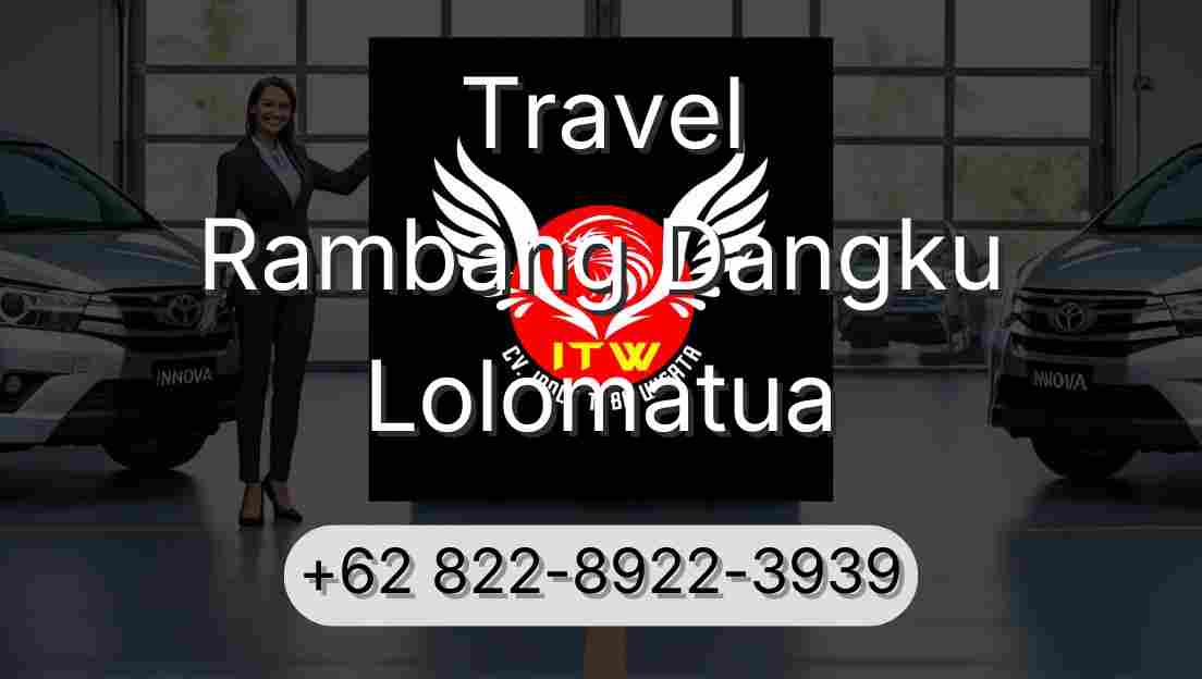 Travel Rambang Dangku Lolomatua