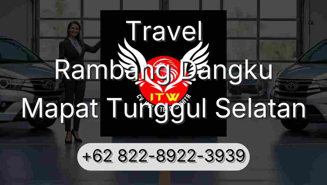Travel Rambang Dangku Mapat Tunggul Selatan