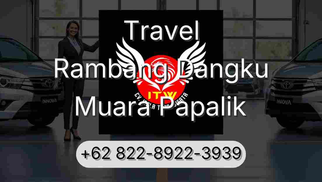 Travel Rambang Dangku Muara Papalik
