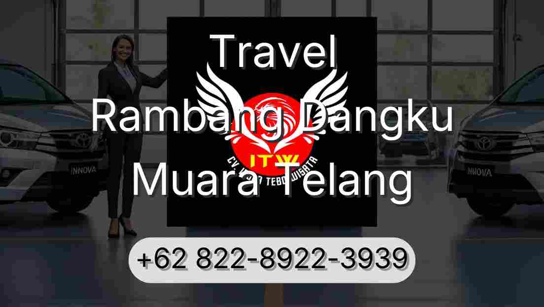 Travel Rambang Dangku Muara Telang