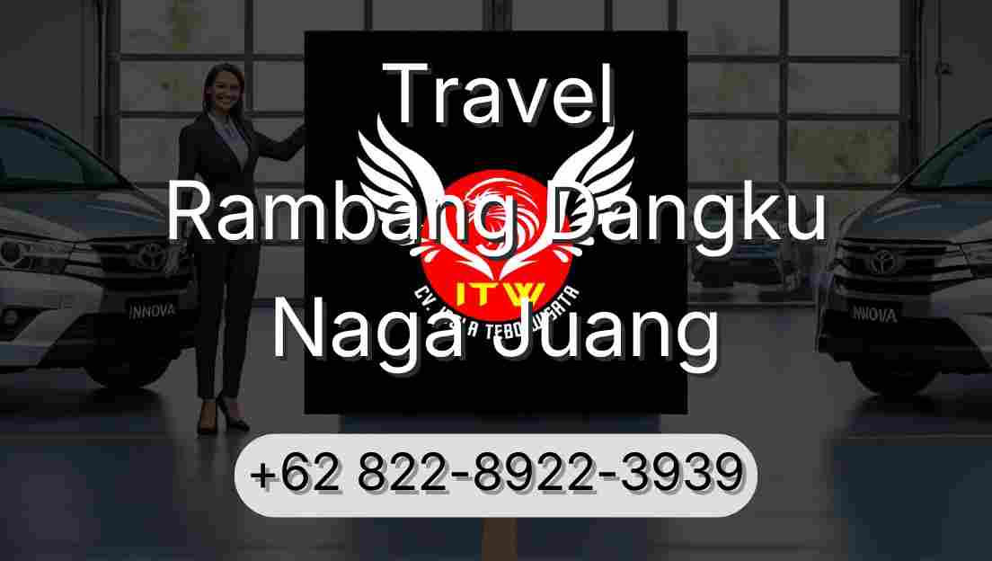 Travel Rambang Dangku Naga Juang